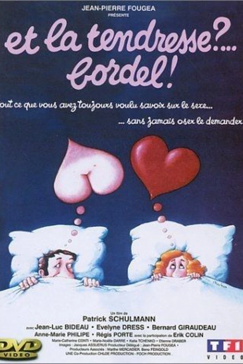 Et la tendresse?... Bordel! Poster