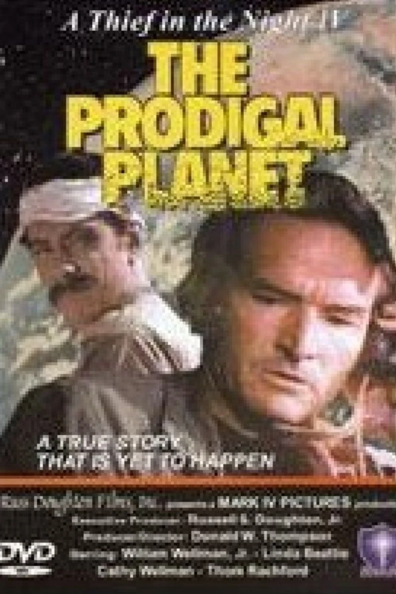 A Thief in the Night 4: The Prodigal Planet Poster