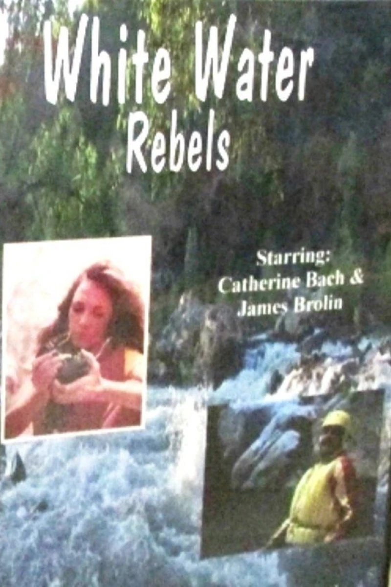 White Water Rebels Poster