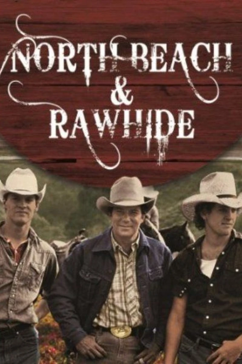 North Beach and Rawhide Poster