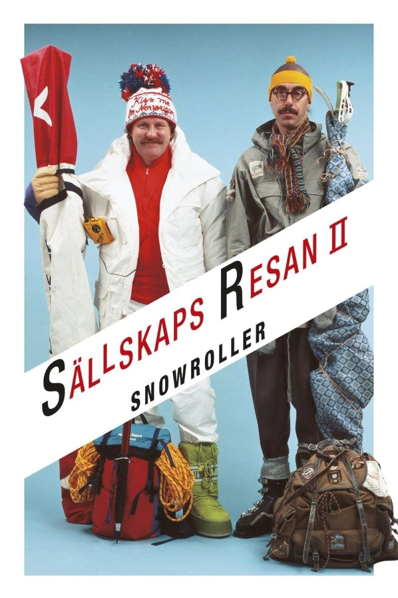 Snowroller - Sällskapsresan II Poster