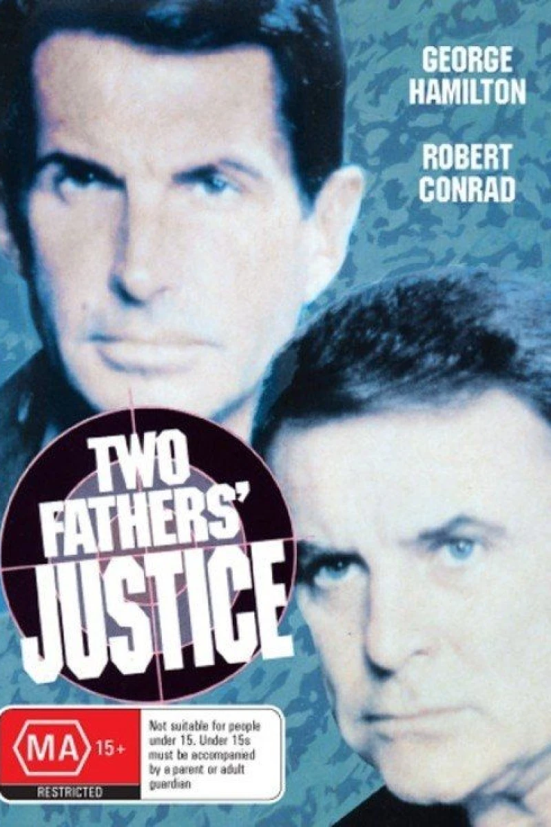 Two Fathers' Justice Poster