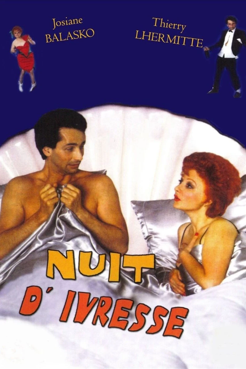 Nuit d'ivresse Poster