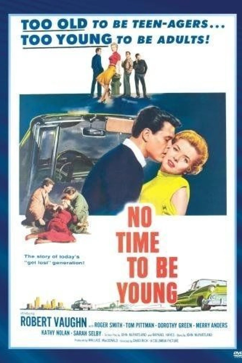 No Time to Be Young Poster