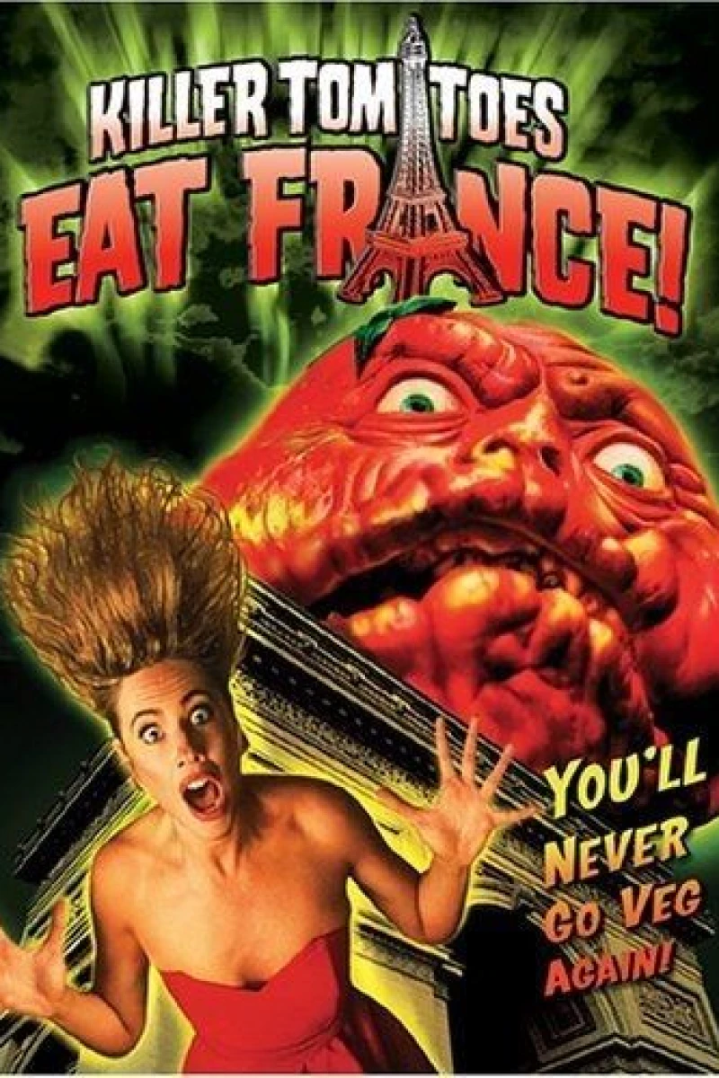 Killer Tomatoes Eat France! Poster