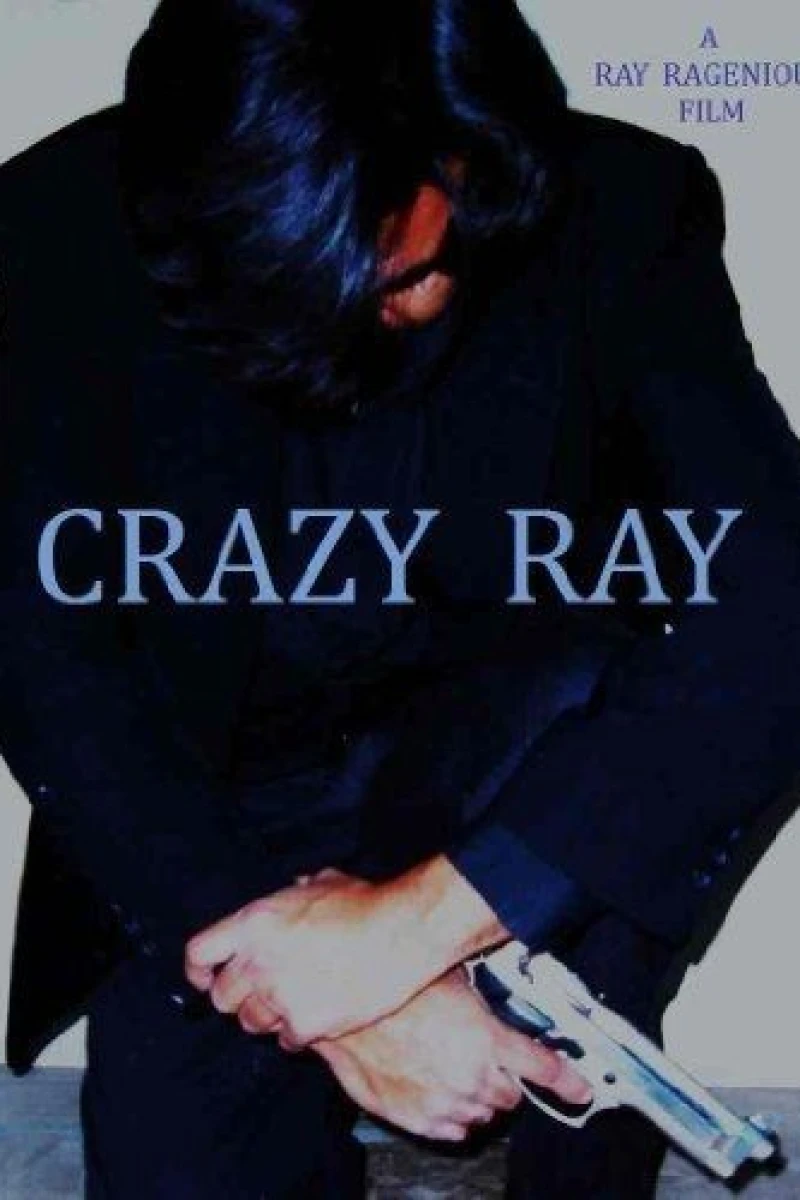 The Crazy Ray Poster