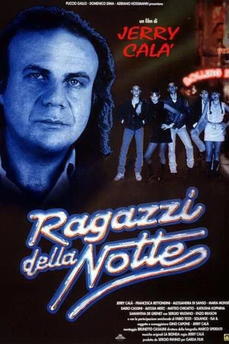 Ragazzi della notte Poster