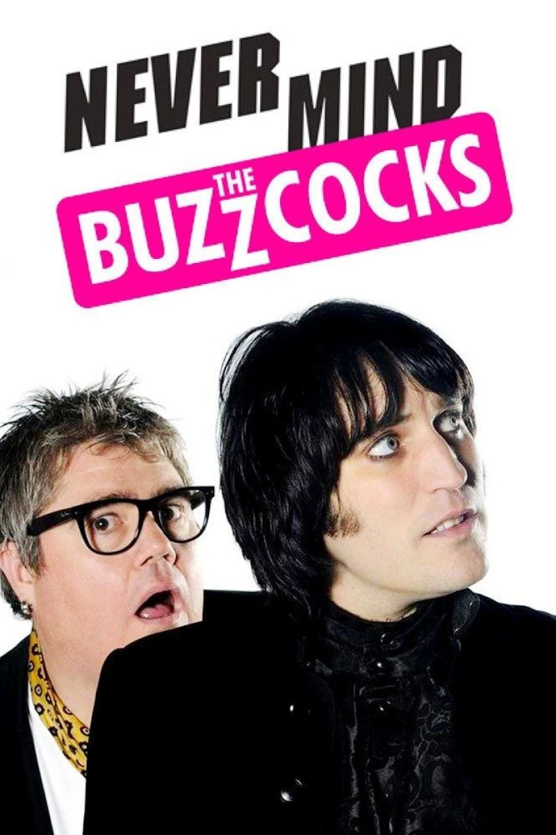 Never Mind the Buzzcocks Poster