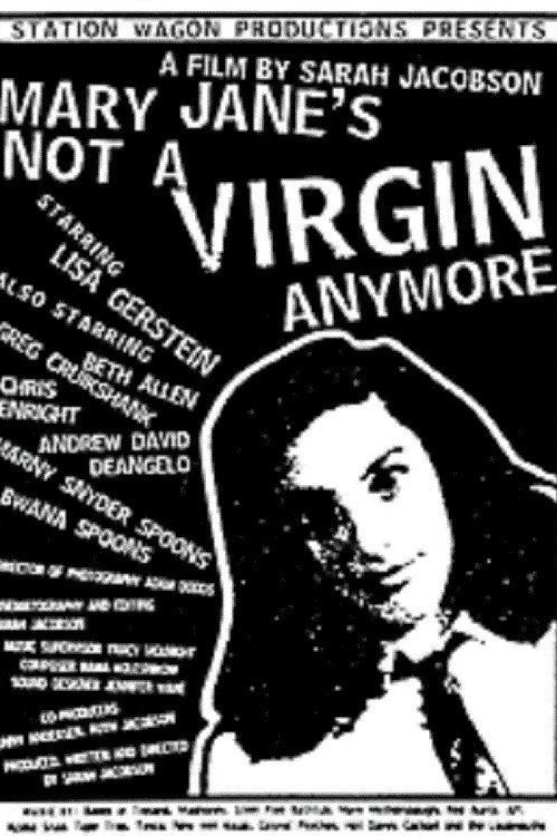 Mary Jane's Not a Virgin Anymore Poster