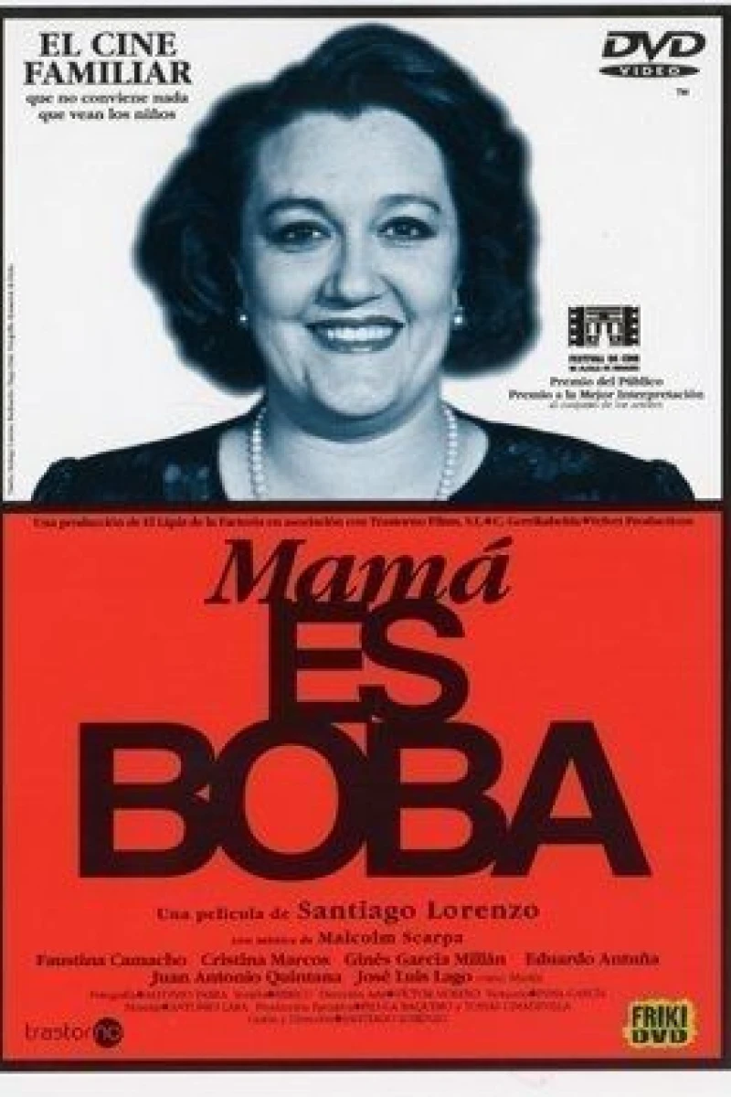 Mamá es boba Poster