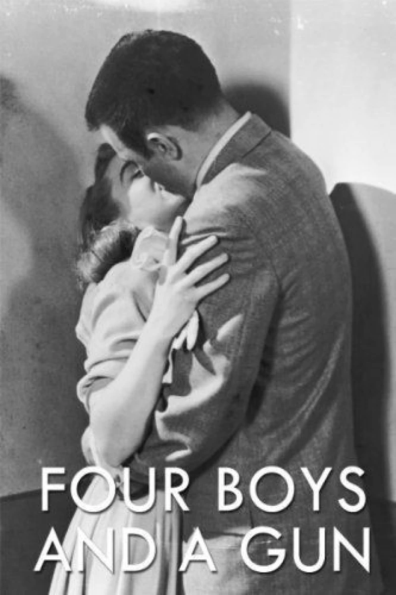 Four Boys and a Gun Poster