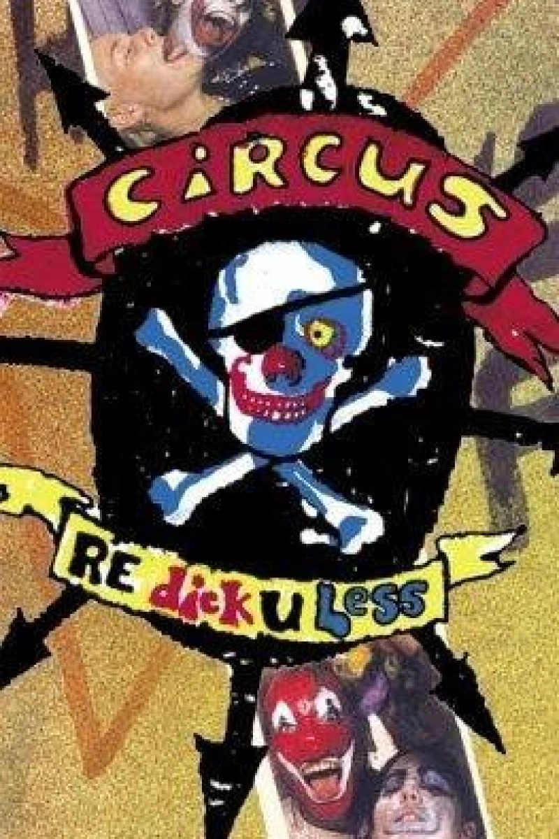 Circus Redickuless Poster