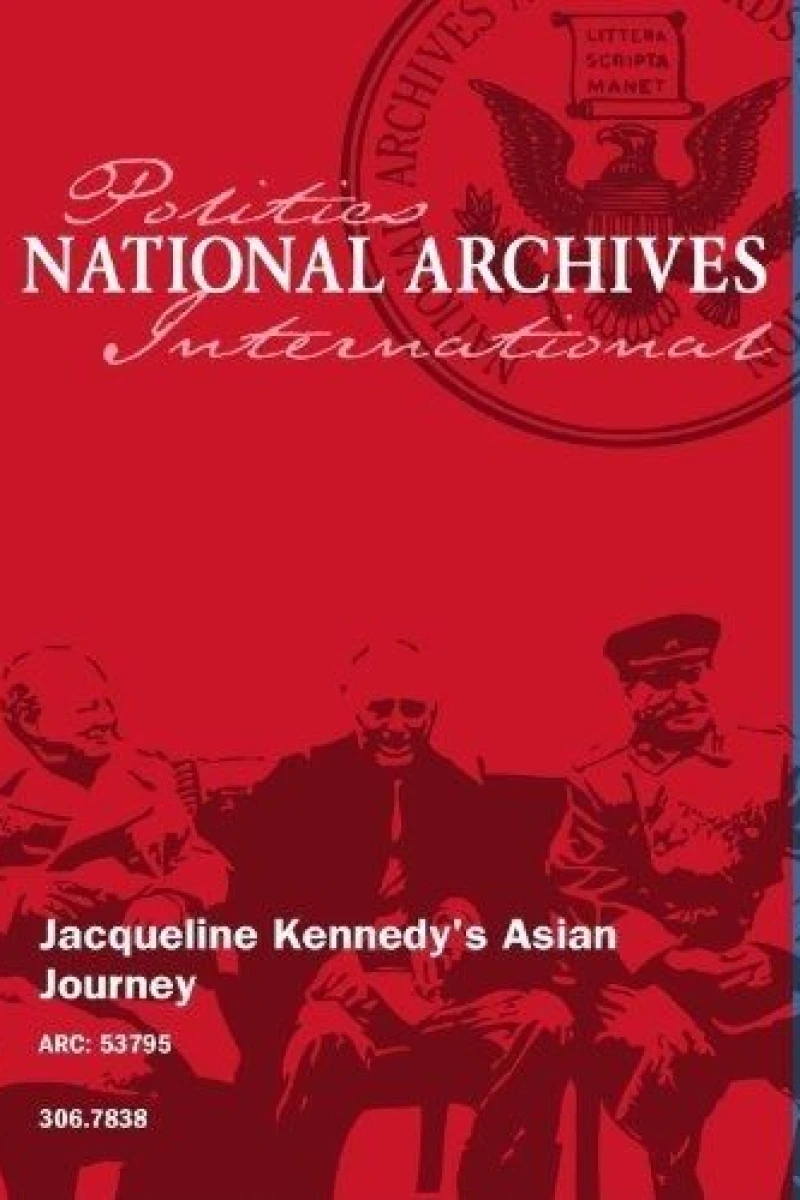 Jacqueline Kennedy's Asian Journey Poster