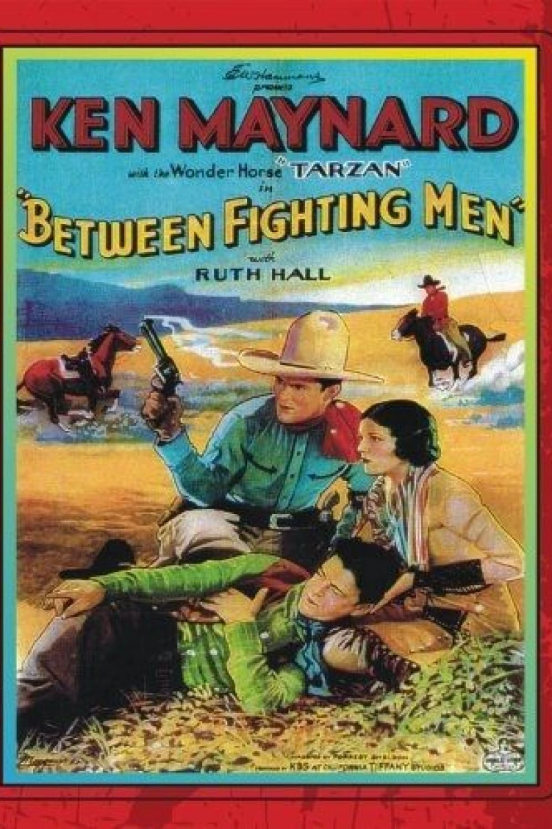 Between Fighting Men Poster