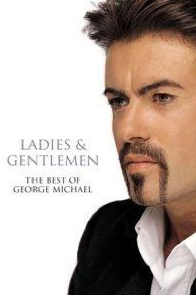 Ladies Gentlemen: The Best of George Michael Poster