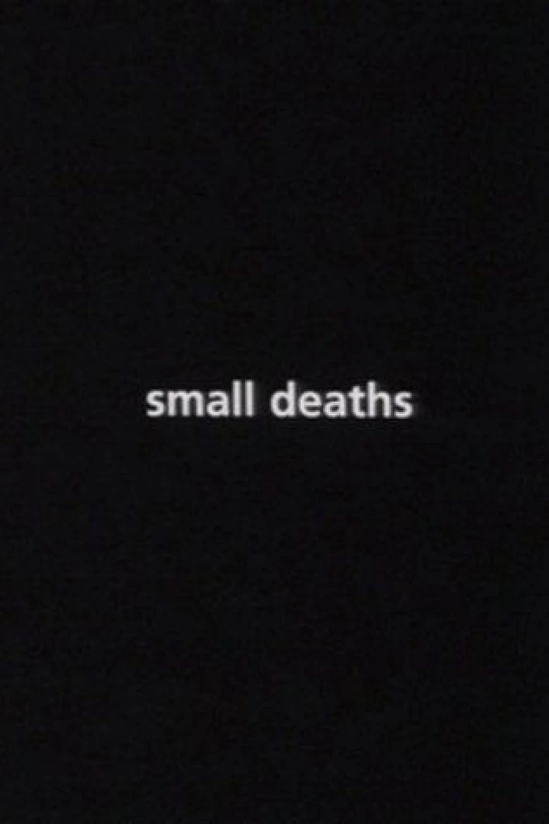 Small Deaths Poster