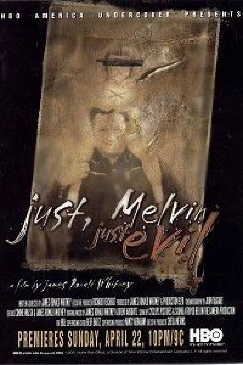 Just, Melvin: Just Evil Poster