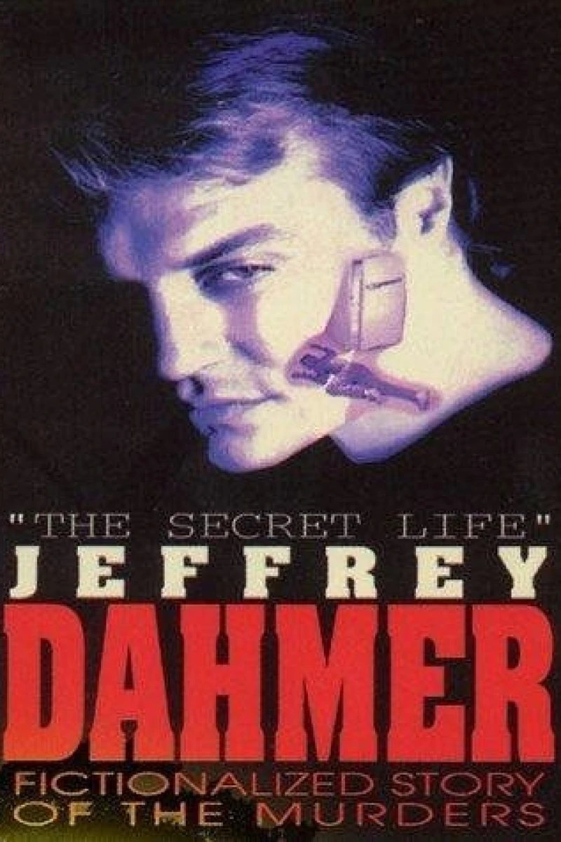 The Secret Life: Jeffrey Dahmer Poster