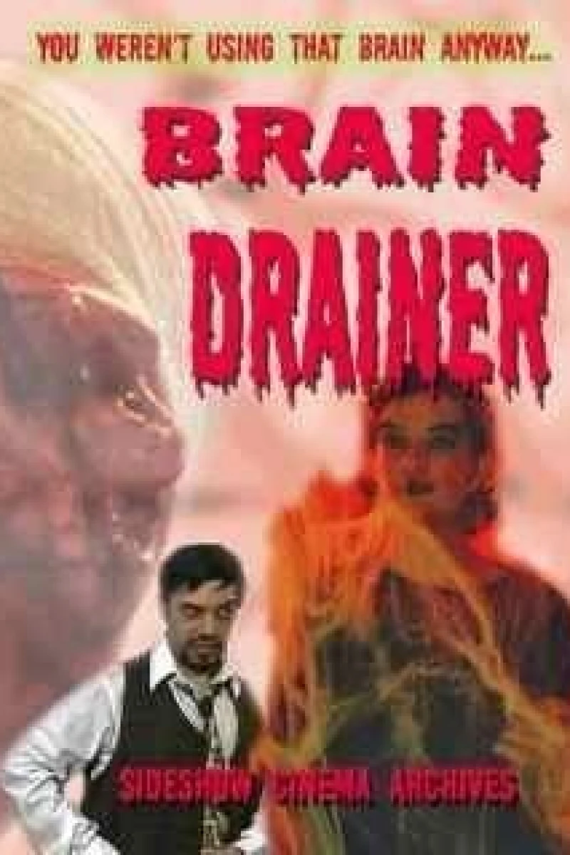 Brain Drainer Poster