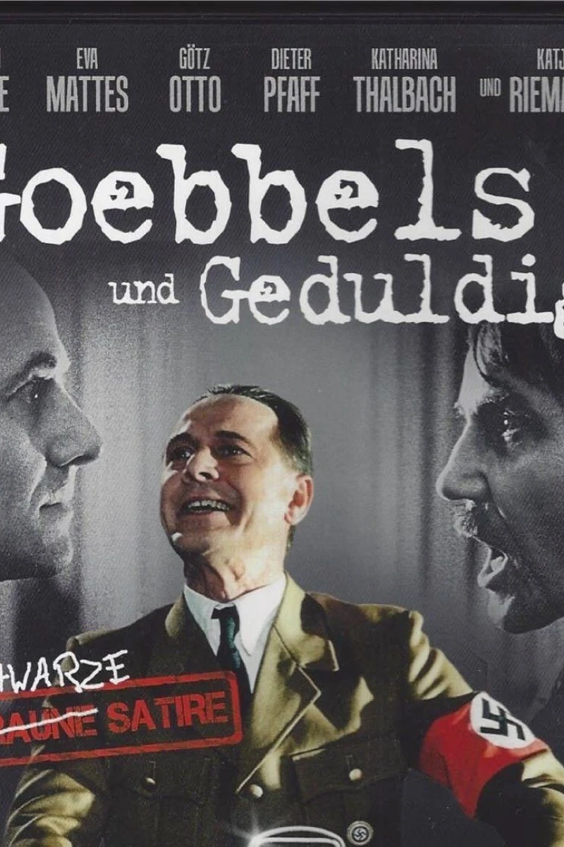 Goebbels und Geduldig Poster