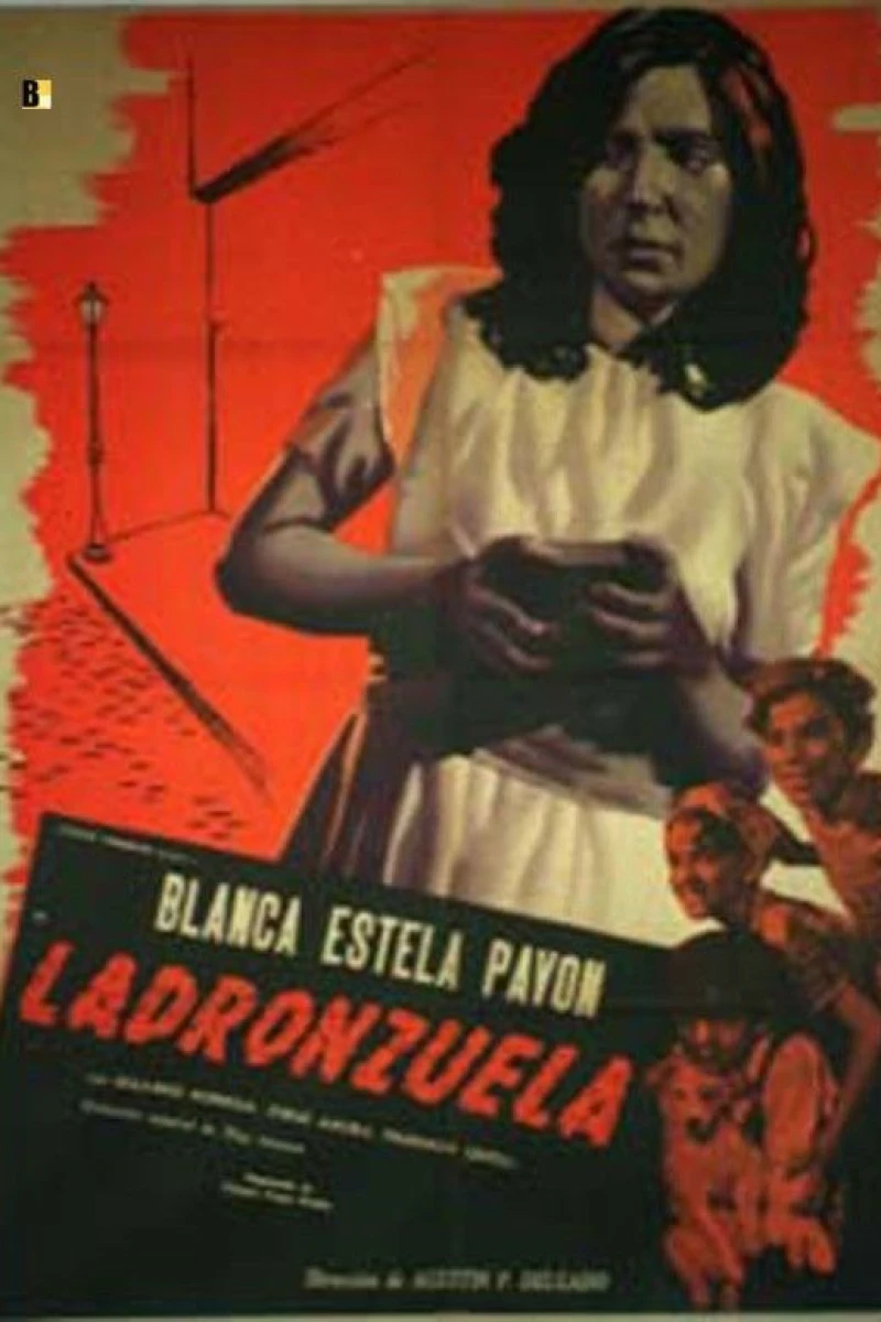 Ladronzuela Poster