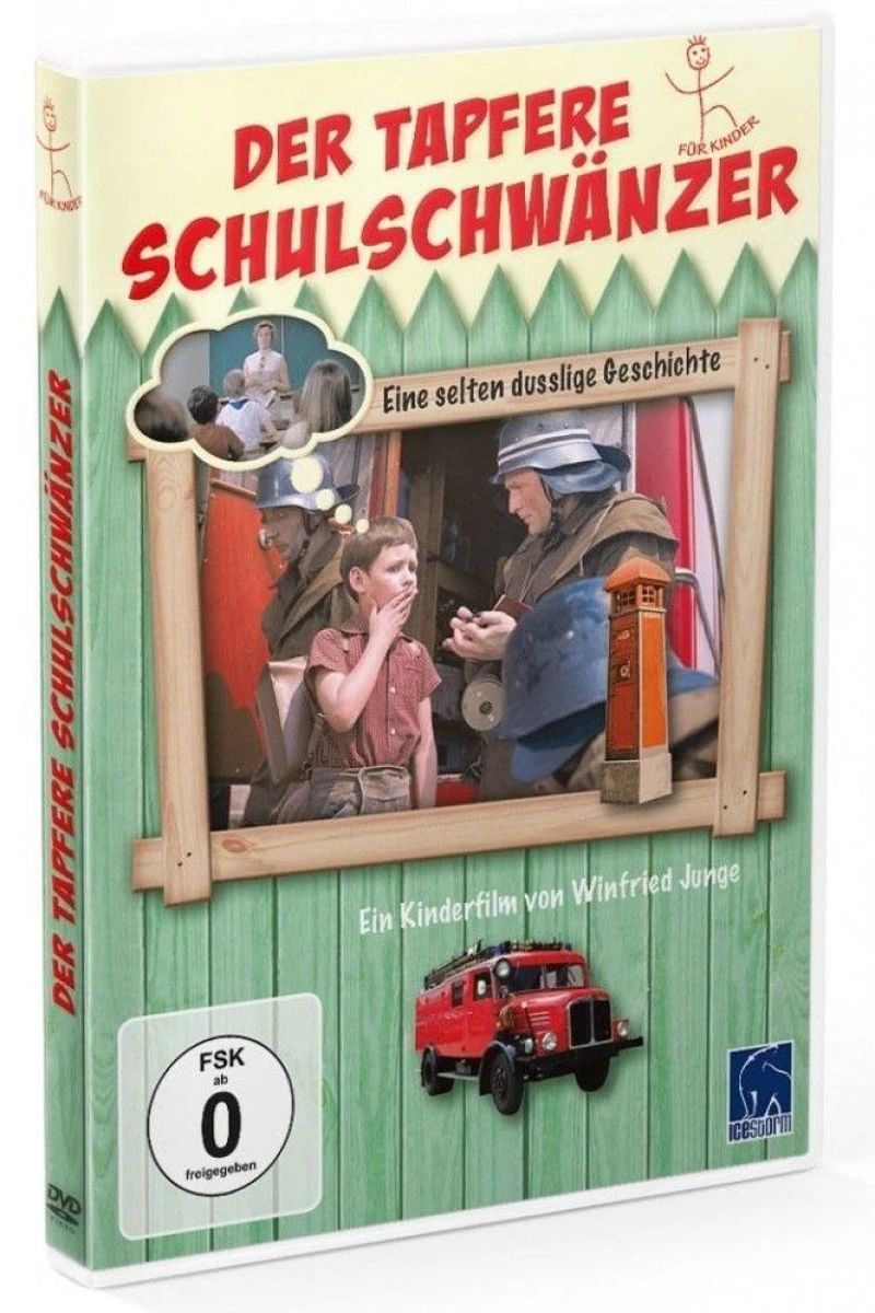 Der tapfere Schulschwänzer Poster