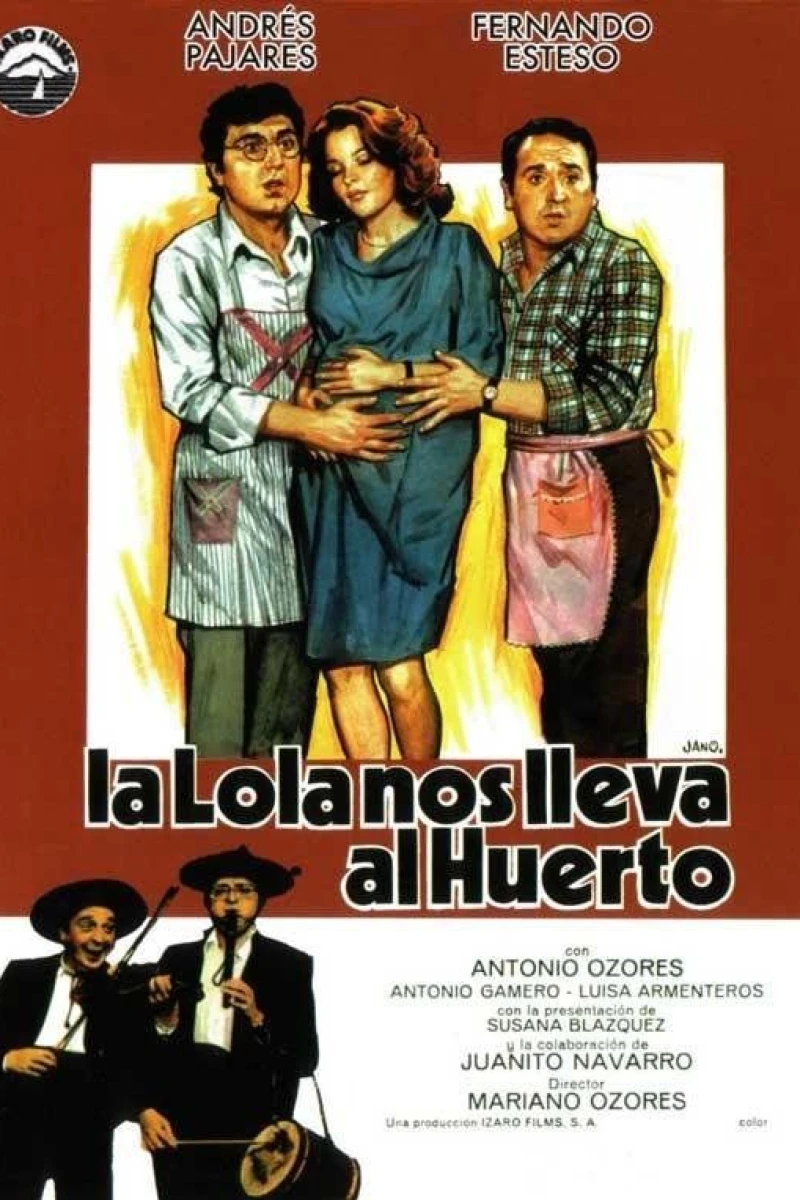 La Lola nos lleva al huerto Poster