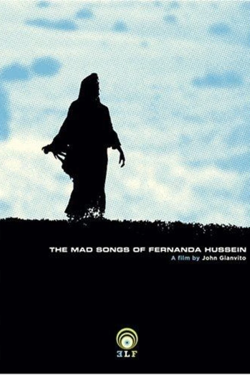 The Mad Songs of Fernanda Hussein Poster