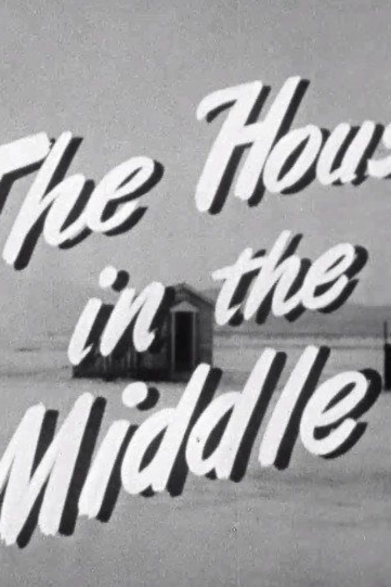 The House in the Middle Poster