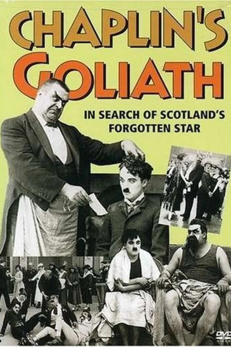 Chaplin's Goliath: In Search of Scotland's Forgotten Star Poster