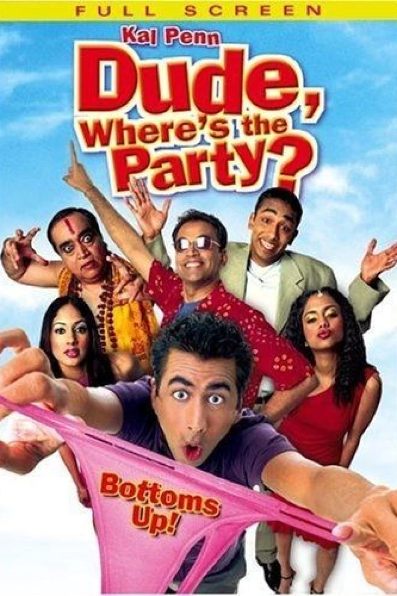 Dude, Where's the Party? Poster