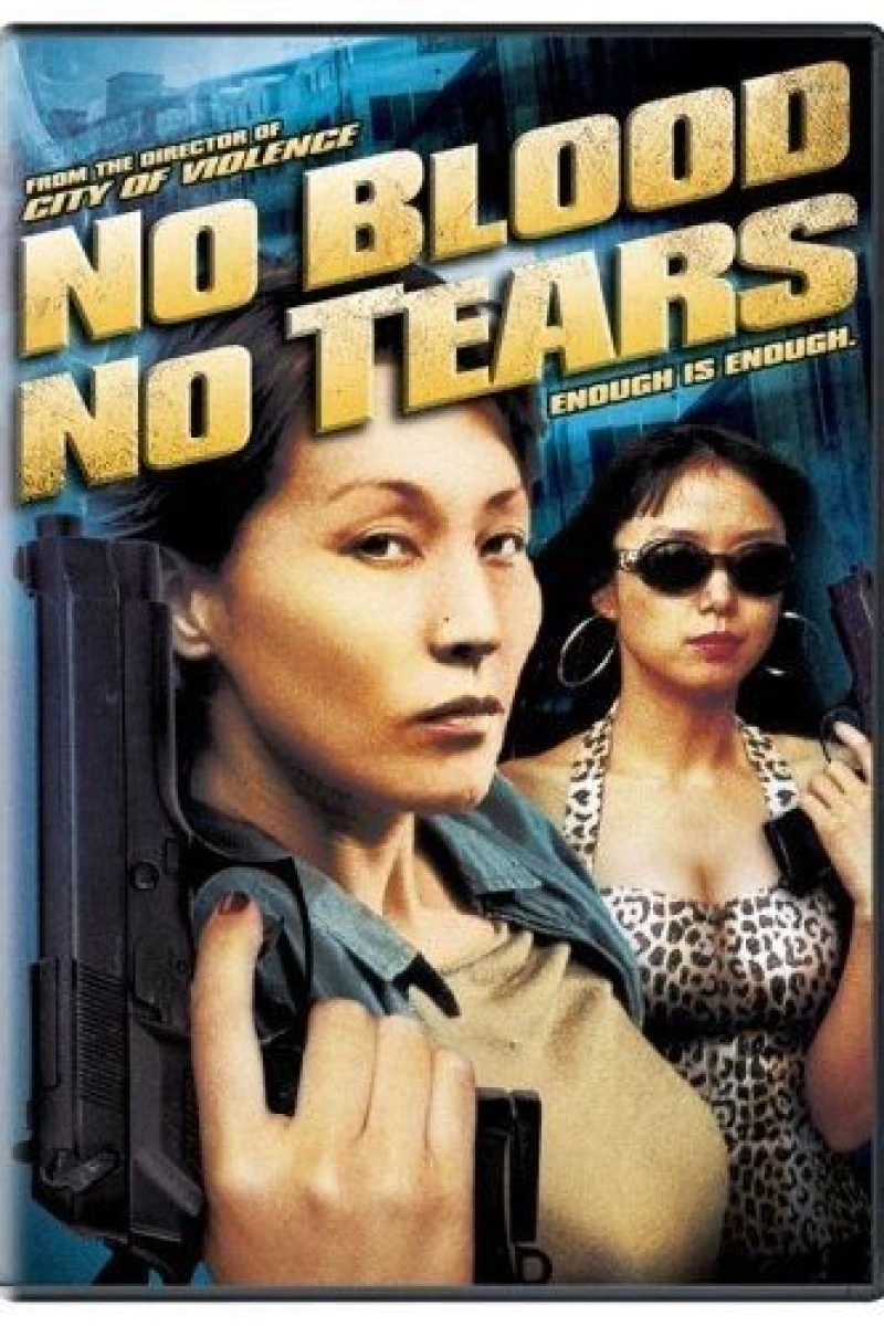 No Blood, No Tears Poster