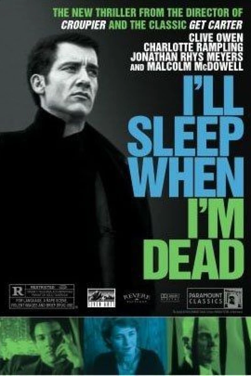 I'll Sleep When I'm Dead Poster