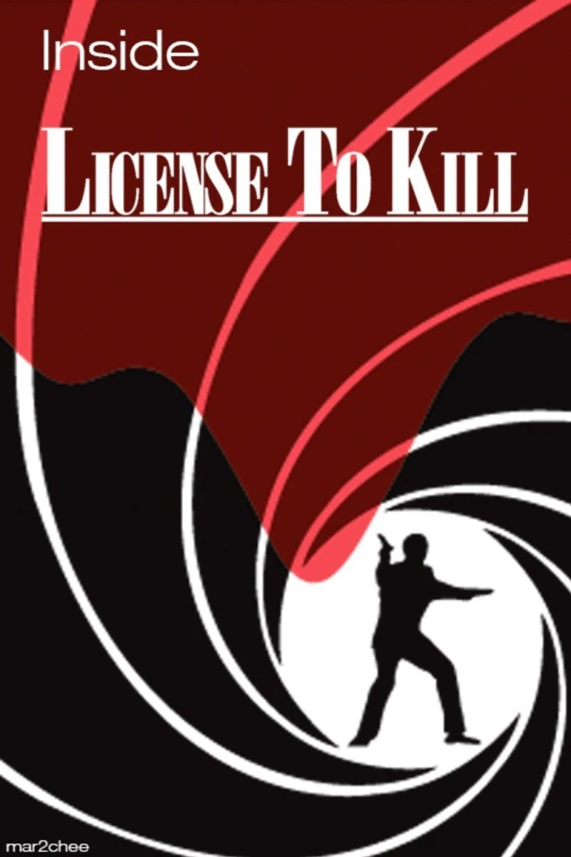 Inside 'Licence to Kill' Poster