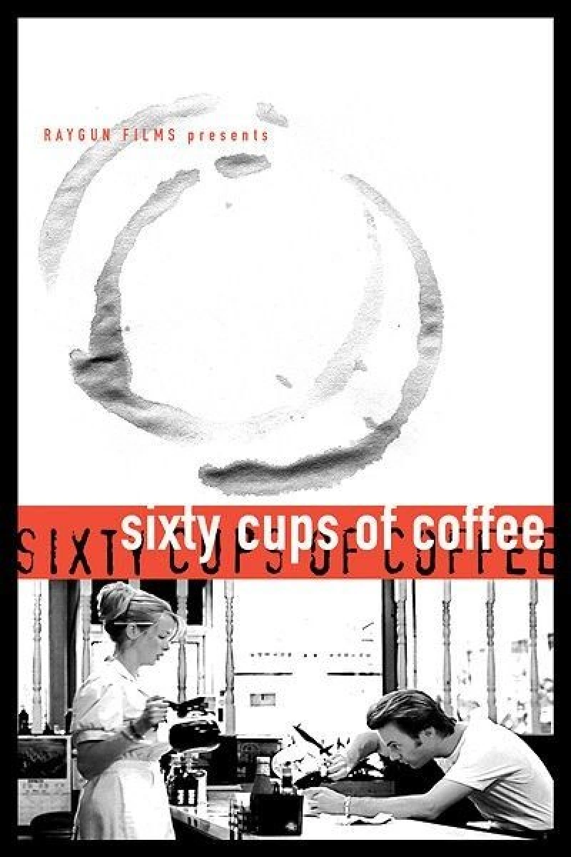 60 Cups of Coffee Poster