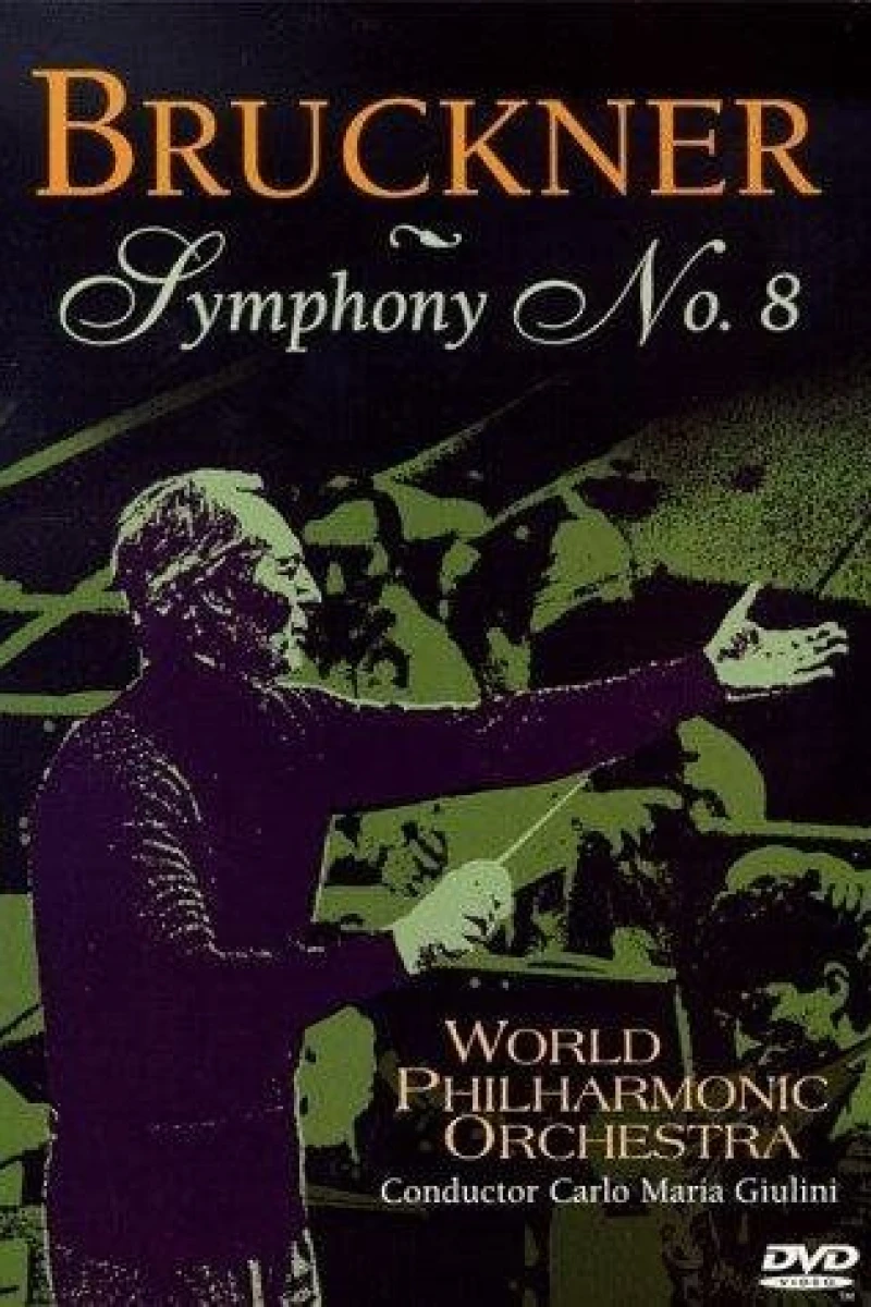 Bruckner: Symphony No. 8 Poster