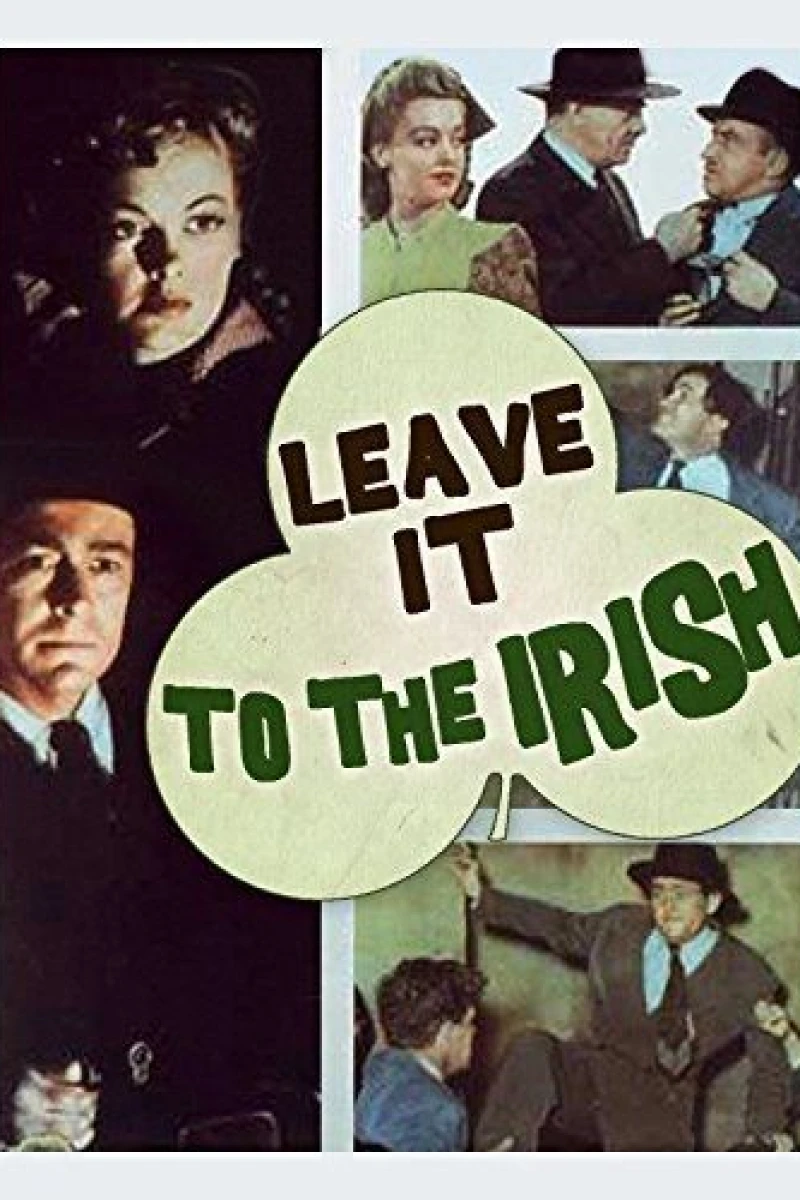 Leave It to the Irish Poster