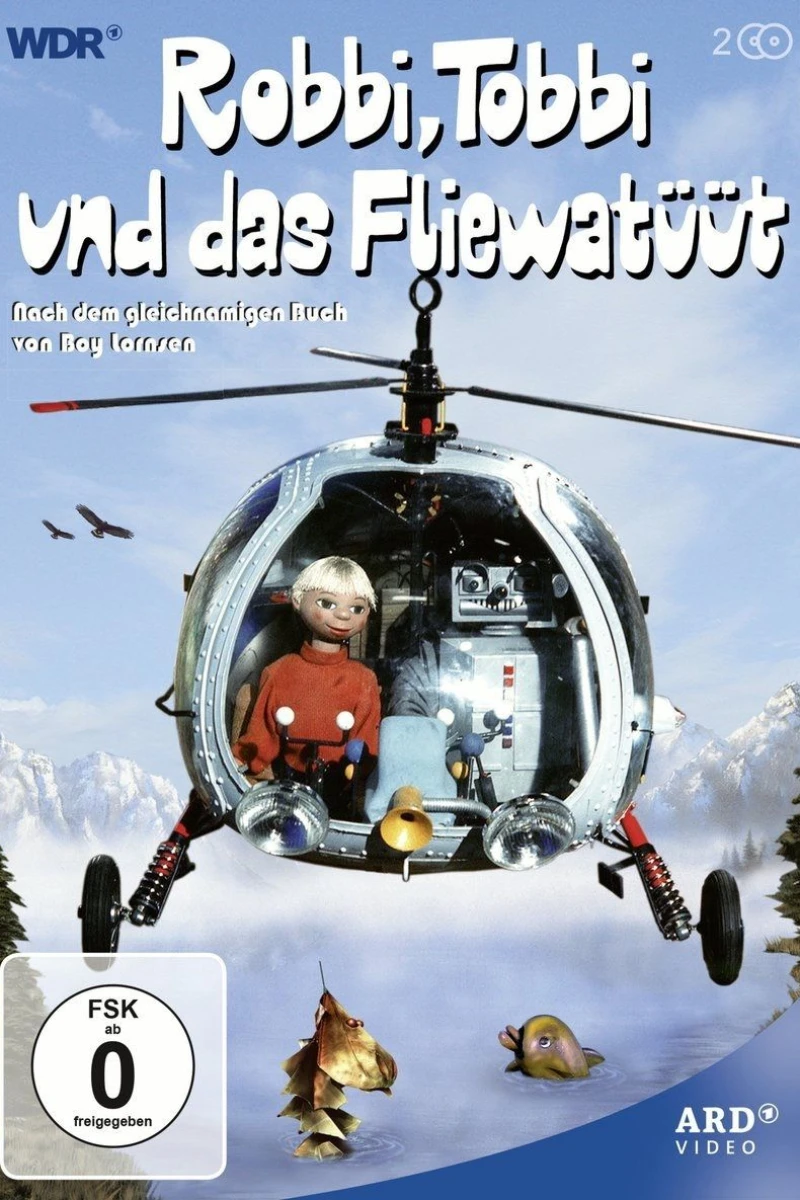 Robbi, Tobbi und das Fliewatüüt Poster