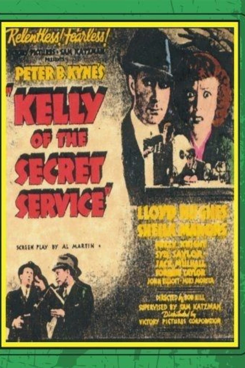 Kelly of the Secret Service Poster