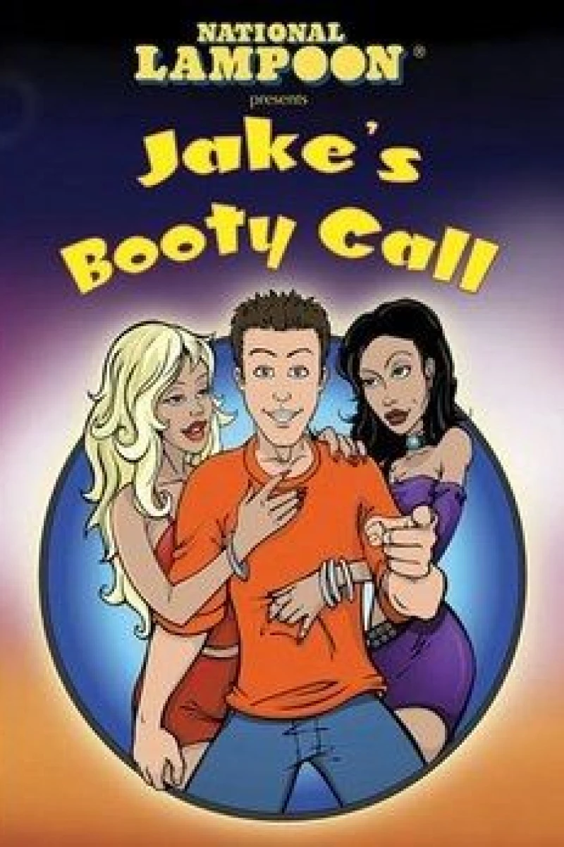 National Lampoon: Jakes Booty Call Poster