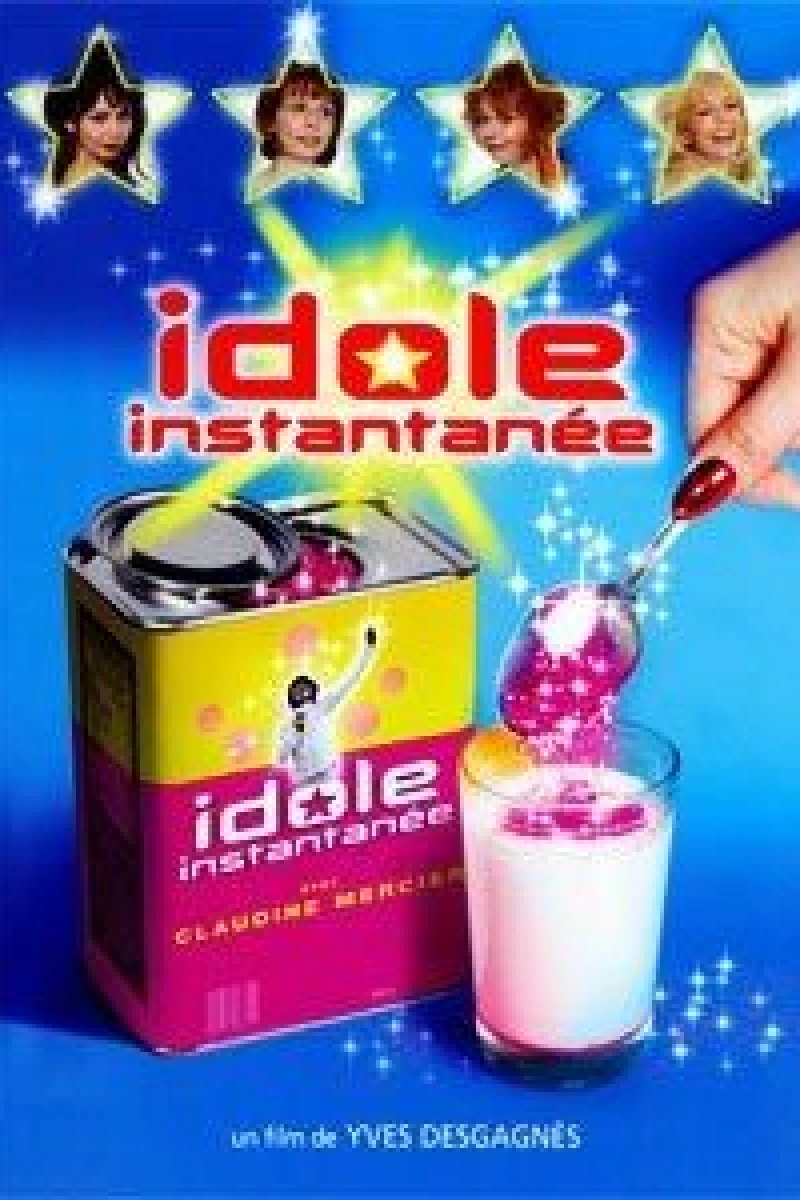 Idole instantanée Poster