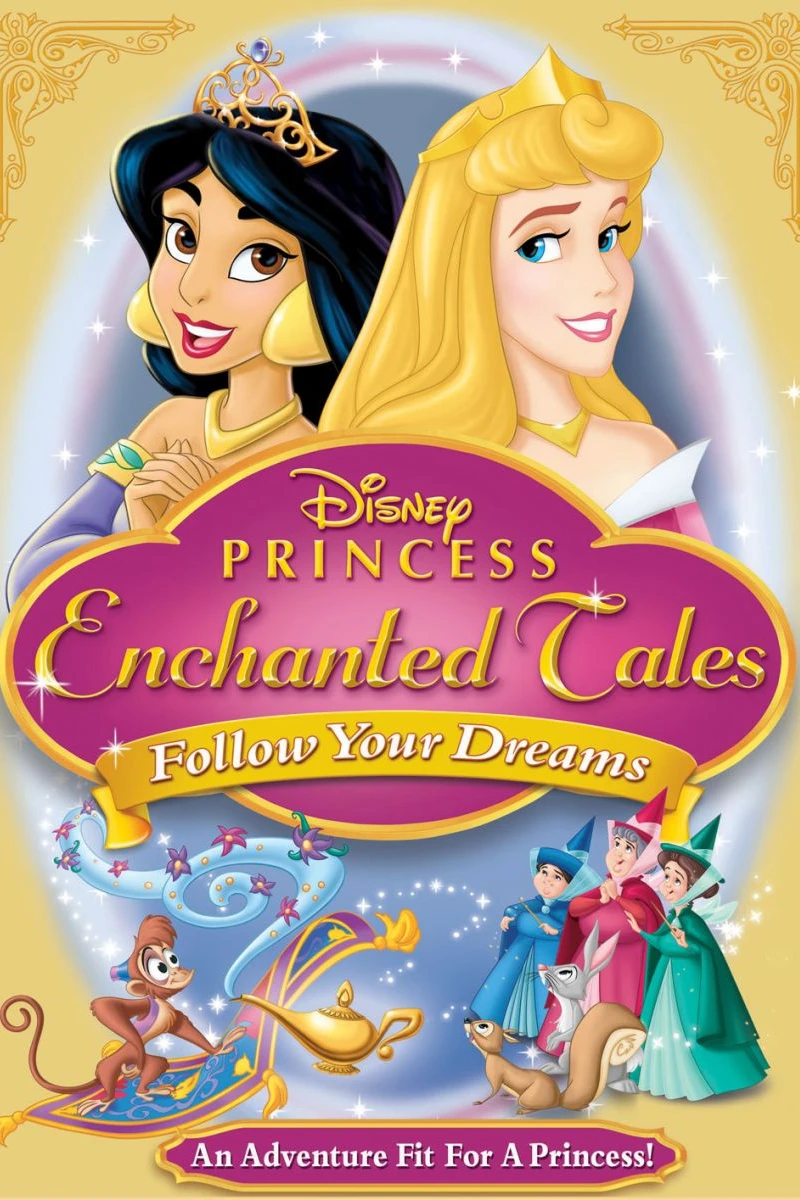 Disney Princess Enchanged Tales - Follow Your Dreams Poster