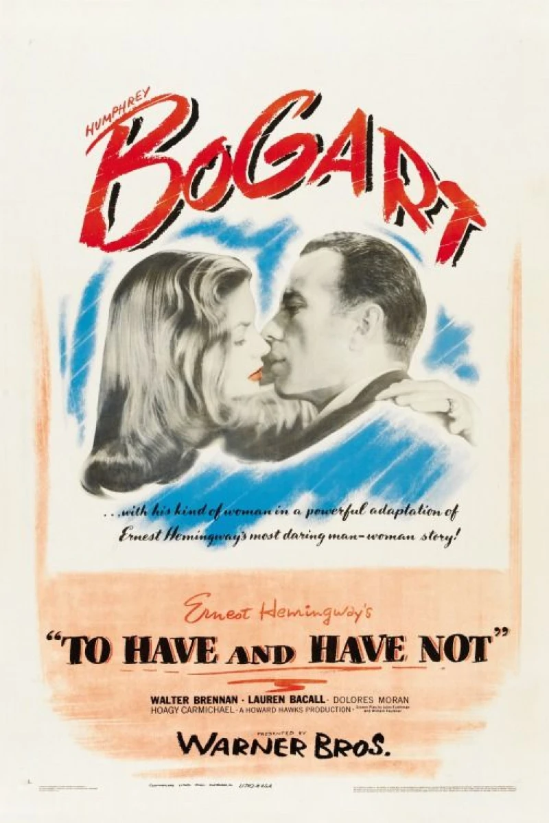 Ernest Hemingway's To Have and Have Not Poster