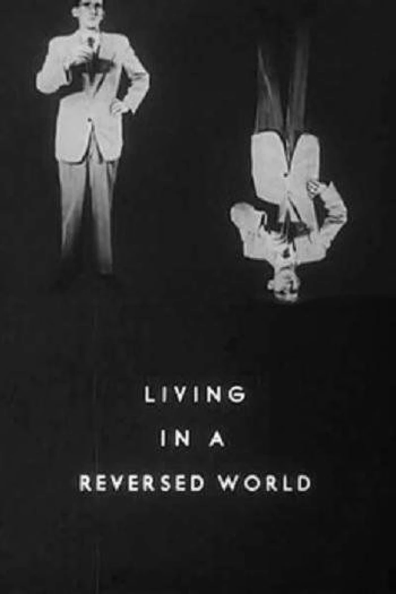 Living in a Reversed World Poster