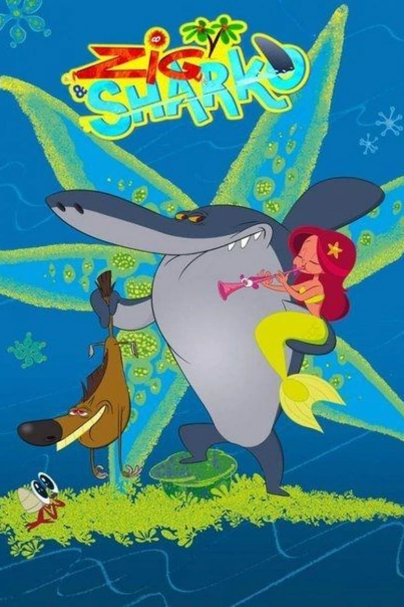 Zig and Sharko Poster