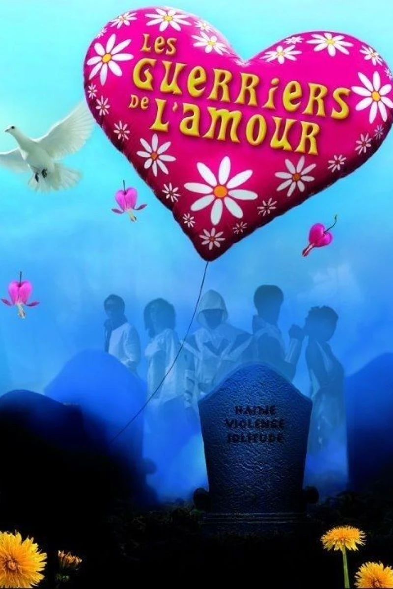 Les guerriers de l'amour Poster