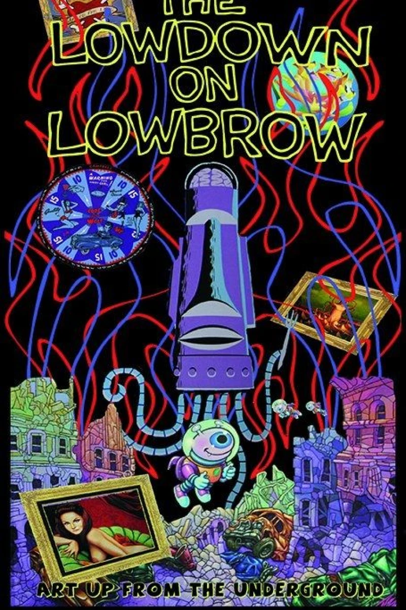 The Lowdown on Lowbrow Poster