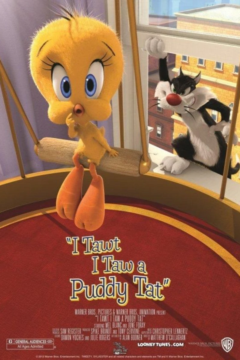 I Tawt I Taw a Puddy Tat Poster