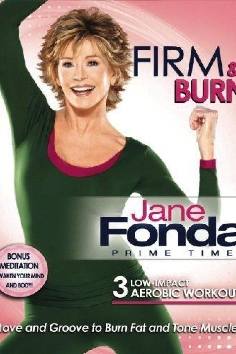 Jane Fonda: Prime Time - Firm Burn Poster