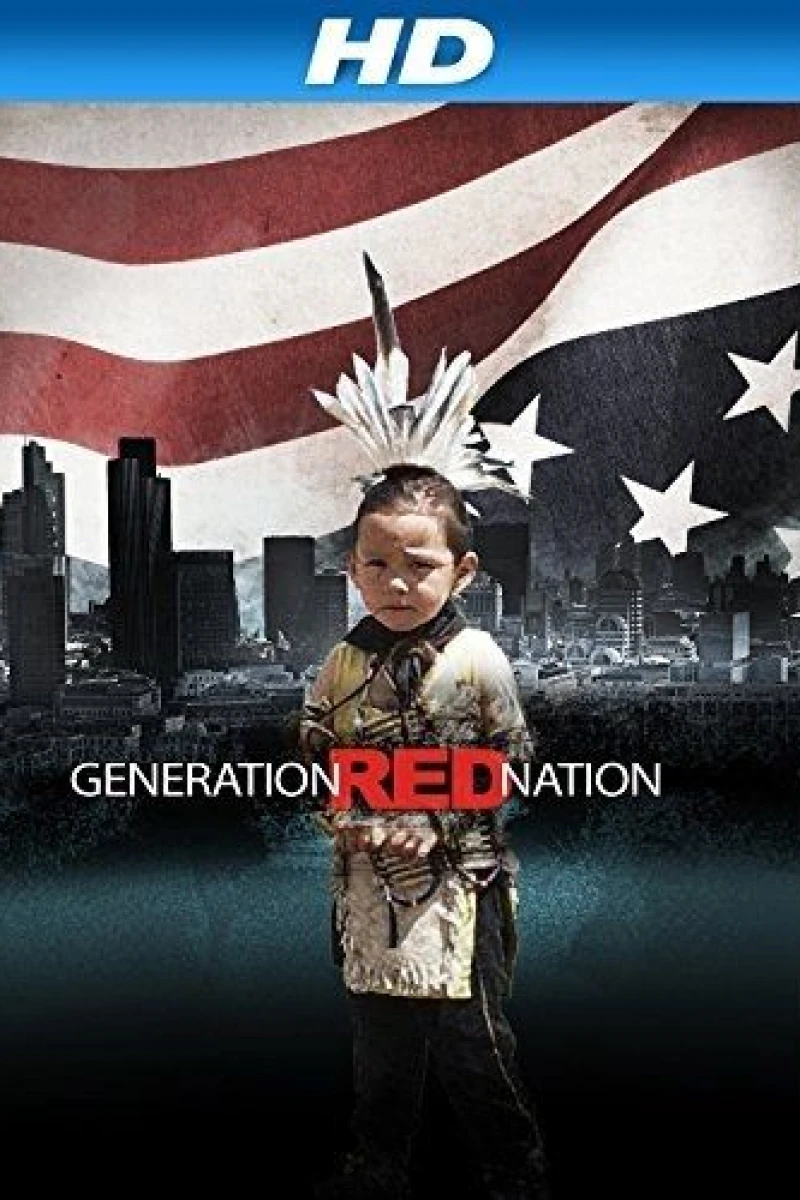 Generation Red Nation Poster